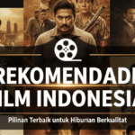 rekomendasi-film-indonesia-yang-wajib-ditonton