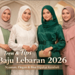 Tren Baju Lebaran 2026: Perpaduan Elegan antara Tradisi dan Modernitas