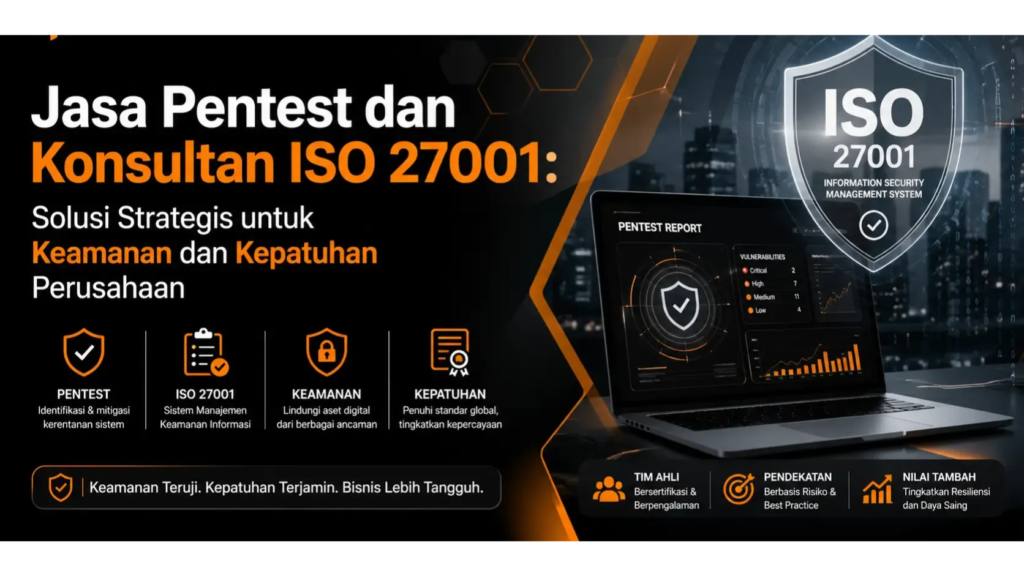 Jasa Pentest dan Konsultan ISO 27001