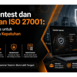 Jasa Pentest dan Konsultan ISO 27001